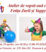 Fetita Zurli si Yuppy va invita la Atelierul oualor vopsite Zurli