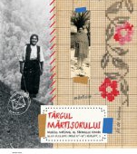 Targul Martisorului la Muzeul National al Taranului Roman 26 februarie – 1 martie 2015, intre orele 10 si 18