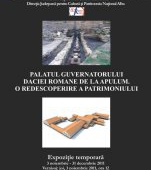 Vernisarea expozitiei Palatul Guvernatorului Daciei romane de la Apulum. O redescoperire a patrimoniului