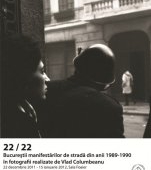 Bucurestii manifestarilor de strada din anii 1989-1990 in fotografii realizate de Vlad Columbeanu