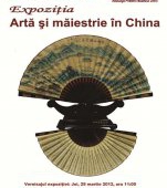 Expozitie Arta si maiestrie in China