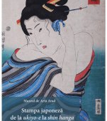 Expozitie- Stampa japoneza de la ukiyo-e la shin hanga