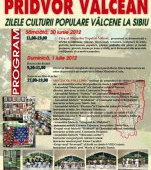 Pridvor Valcean - Zilele Culturii Populare Valcene